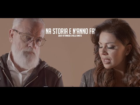 Giusy Attanasio & Nello Amato - NA STORIA E N'ANNO FA'