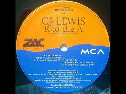  C.J. Lewis  R To The A (Radio 7'')
