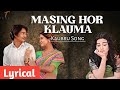 Masing Hor Klauma Lyrical Kaubru Song Ft Dravid Manoroma Kakuma Biswanath Reang