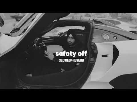 SAFETY OFF [SLOWED+REVERB] - SHUBH