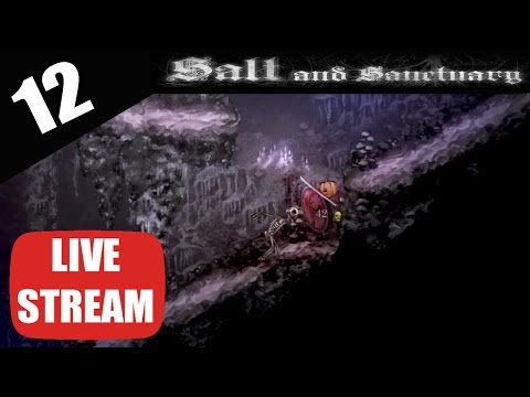 Salt And Sanctuary Part 12 - Let's Play Walkthrough playthrough Gameplay Video