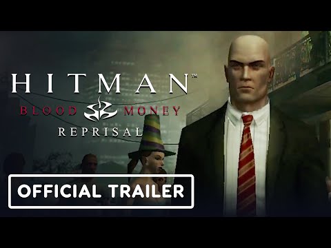 Hitman: Blood Money - Reprisal - Official Launch Trailer