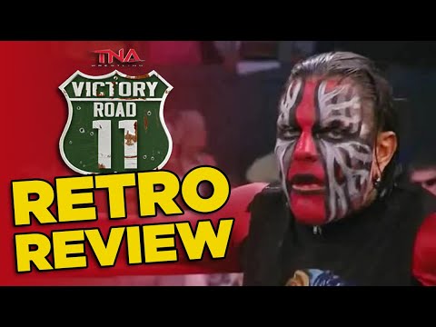 Retro Ups & Downs: TNA Victory Road 2011