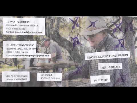 Psychosomatic Constipation - Untitled (Split w/ Hellgarbage)