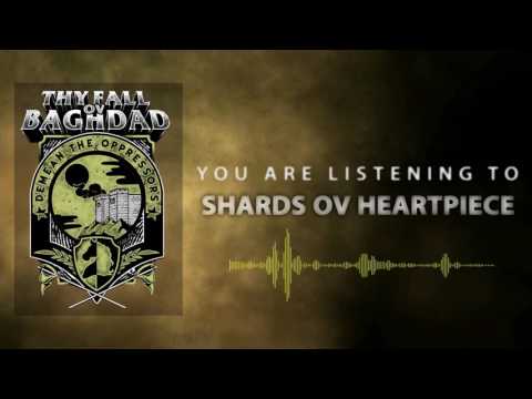 Thy Fall Ov Baghdad - Shards Ov Heartpiece (Official Audio)