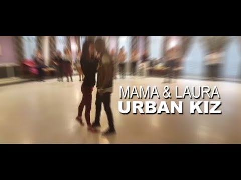 MAMA & LAURA URBAN KIZ -   AFROASTUR