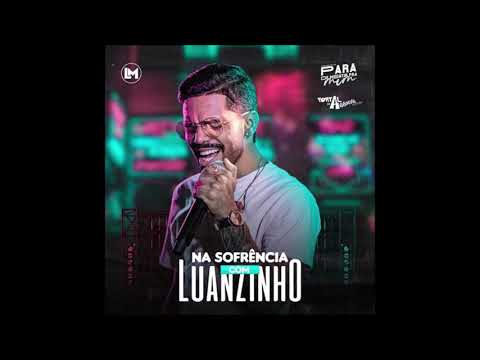 LUANZINHO MORAES - CD NA SOFRÊNCIA 2020