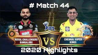 CSK VS RCB || # Match 44 || IPL 2020 Highlights