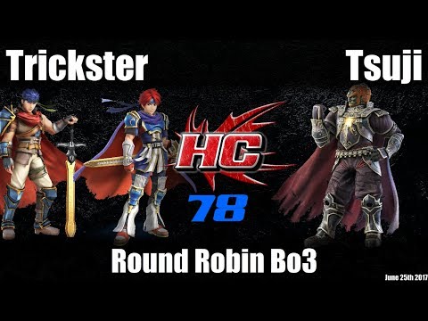 HC78 Smash4 - RR Bo3: Trickster (Roy/Ike) vs Tsuji (Ganondorf)