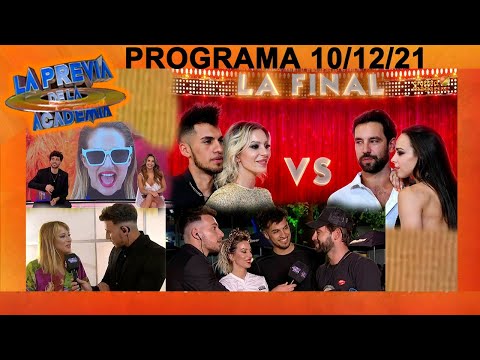 La previa de La Academia - Programa 10/12/21 - PALPITAMOS LA GRAN FINAL DE LA ACADEMIA