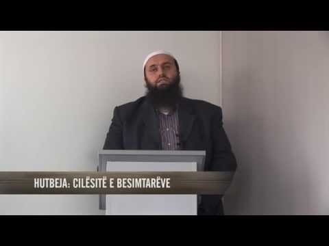 Cilësitë e besimtarëve - Refik Krasniqi - HUTBE