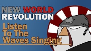 New World Revolution - Listen To The Waves Singing (Lyrics Video)