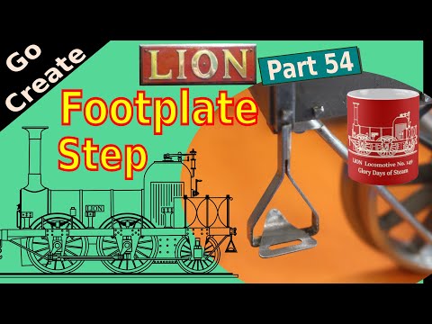 Lion Locomotive in 5" gauge part 54- Making the Footplate Step