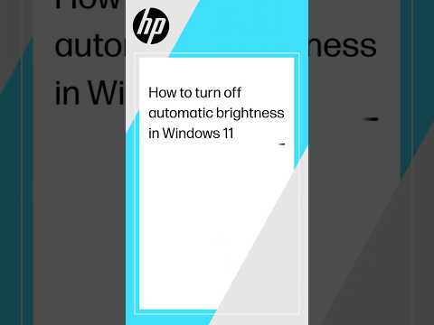 How to turn off automatic brightness in Windows 11 | HP Support
