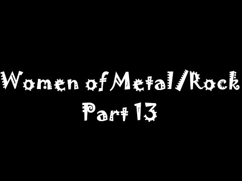 Women Of Metal/Rock Part 13