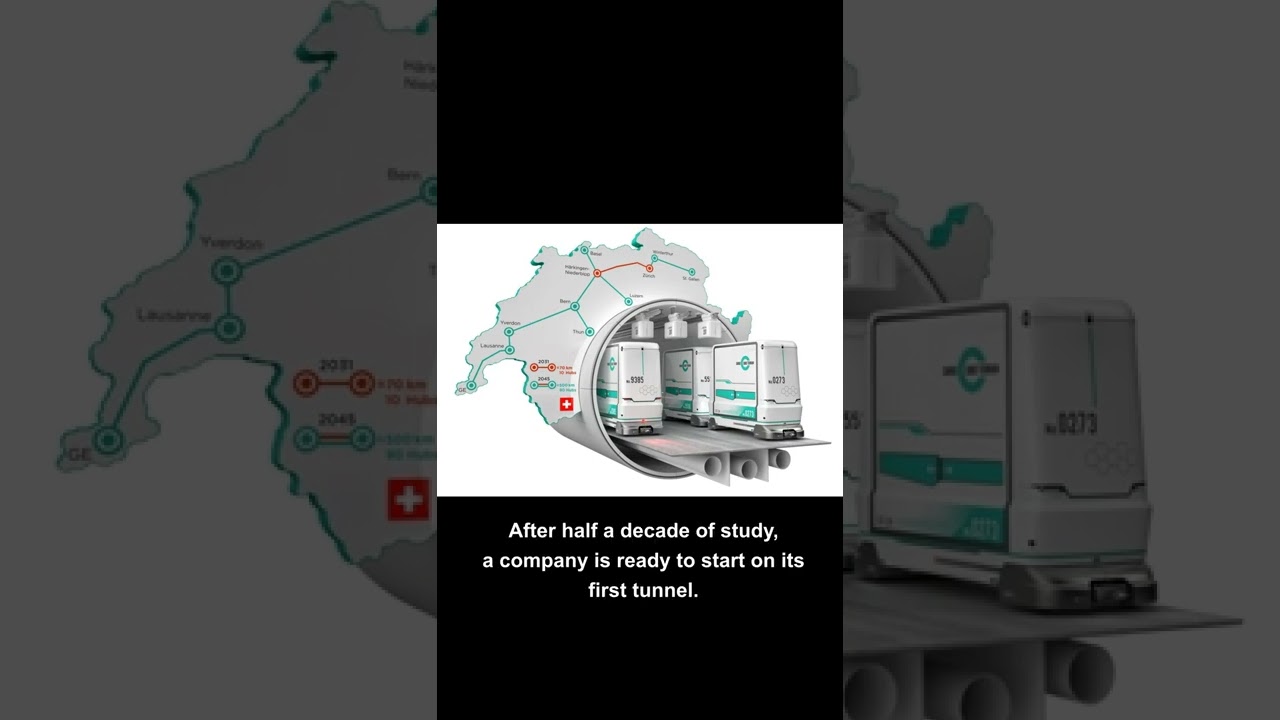 Switzerland moves ahead with underground autonomous cargo delivery!