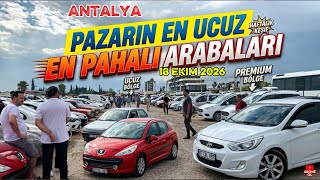 Antalya oto pazarı en ucuz en pahalı arabaları