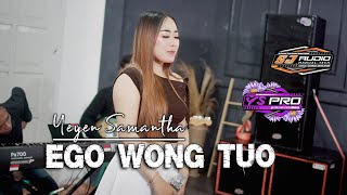 Download lagu EGO WONG TUO - YEYEN SAMANTA // YS PRO mp3 Download lagu EGO WONG TUO - YEYEN SAMANTA // YS PRO mp3