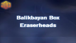 Balikbayan Box [ Karaoke Version ] Eraserheads