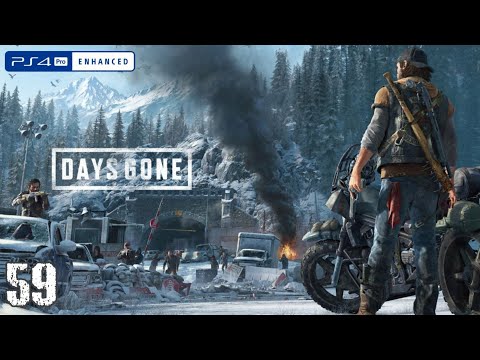 DAYS GONE Gameplay Part 59 - (PS4 PRO) [1080p]