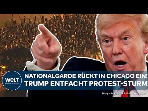 CHICAGO: Aufstand gegen Trump! Präsident schickt Nationalgarde und droht Gegnern mit Verhaftung!
