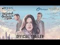 Terjebak Nostalgia - Trailer