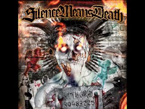 Silence Means Death - Dark Song