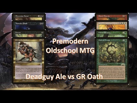 BW Deadguy Ale vs GR Oath of Druids - #premodernmtg - MTG - Match 6 - August Monthly - Oldschool