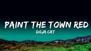 Doja Cat - Paint The Town Red (Lyrics)  | Ee Lyrics