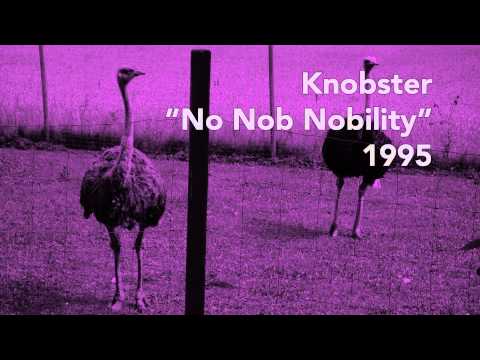 Knobster - No Nob Nobility