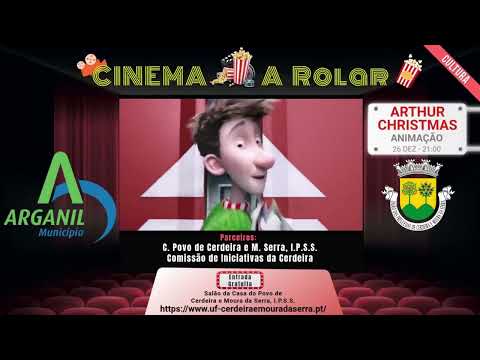 Cinema a Rolar (Cerdeira) - Arthur Christmas VP (Dezembro de 2025)