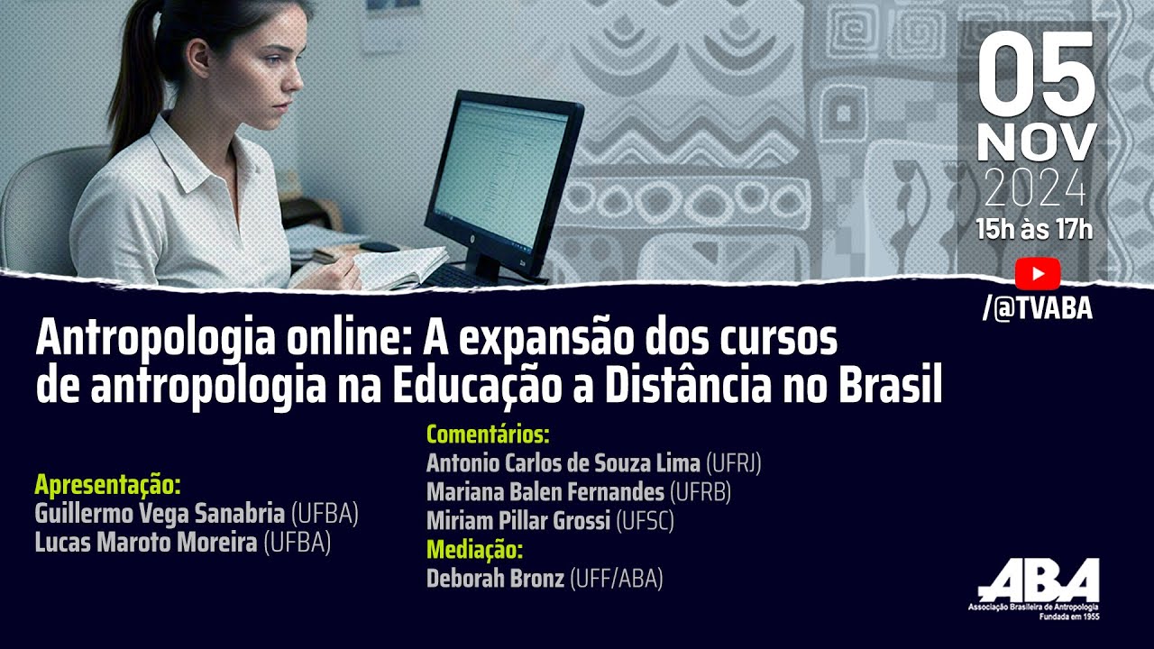 Antropologia online: A expansão dos cursos de antropologia na Educação a Distância no Brasil