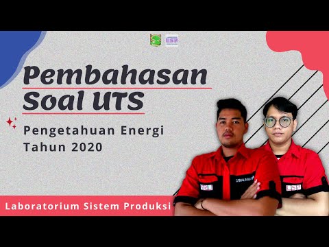 PEMBAHASAN UTS PENGETAHUAN ENERGI 2019/2020 - Bapak Taufik