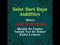 TAKBIR AIDILFITRI 31 MAC 25