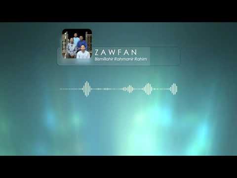 ZAWFAN & Nazrey Johani - Bismillahir Rahmanir Rahim (Official Audio)