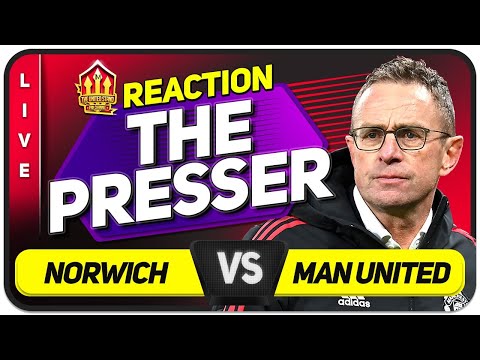Martial Transfer Request! Rangnick Press Conference Reaction! NORWICH CITY vs MANCHESTER UNITED