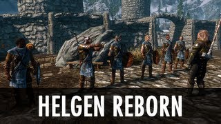Skyrim Mod: Helgen Reborn