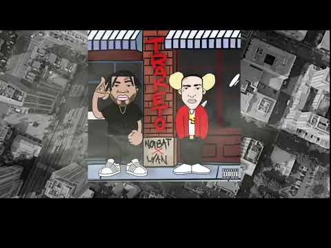 Traketo -  Noibat_pr  ft. Lyan El Palabreal
