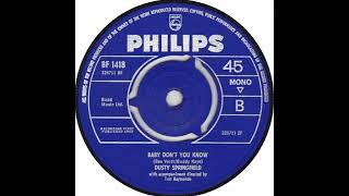 Dusty Springfield - Baby Don&#39;t You Know - UK Philips Records released 1965