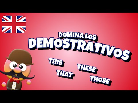 DOMINA LOS DEMOSTRATIVOS EN INGLÉS (THIS, THAT, THESE y THOSE) [CLIP DEL CURSO DE GRAMÁTICA] -MR PEA