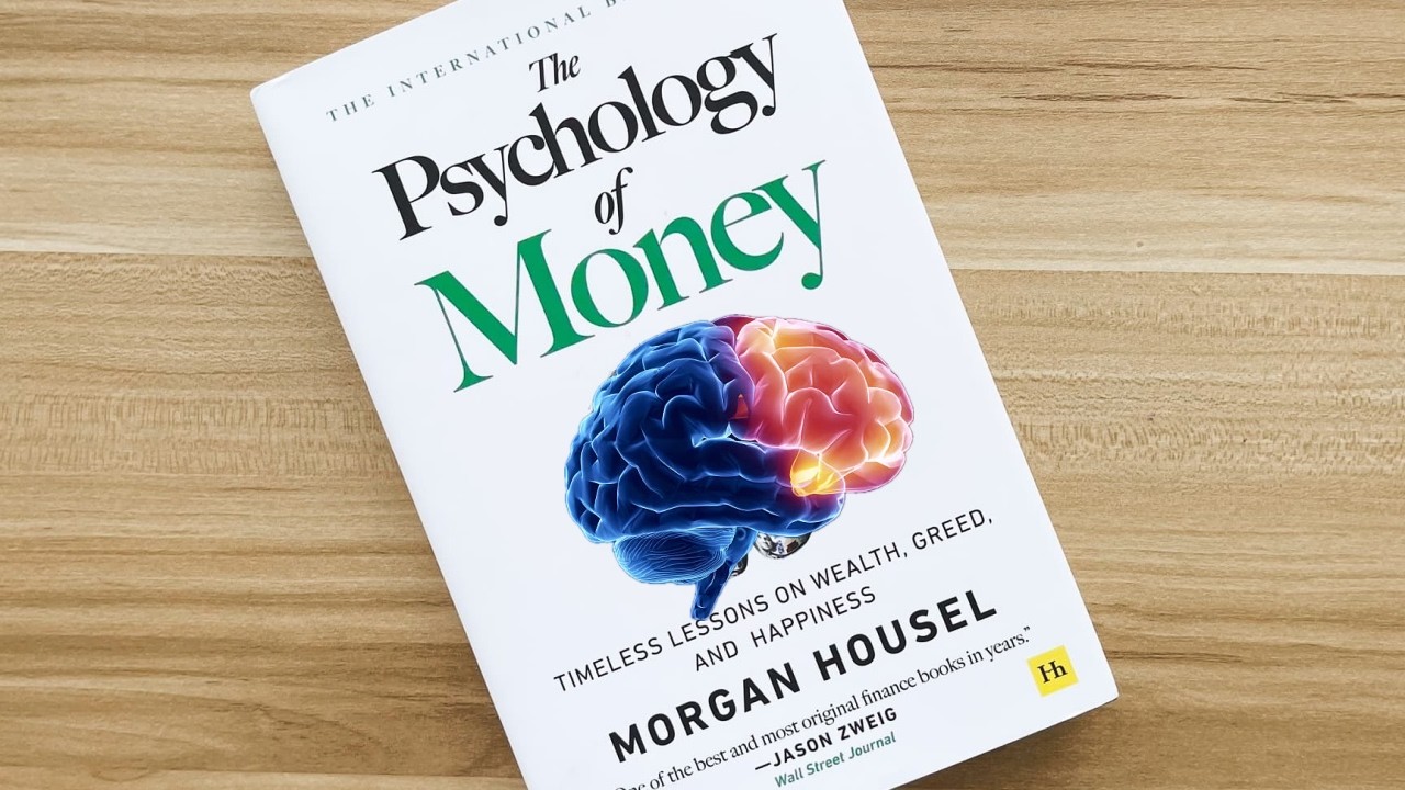The Psychology Of Money In 5 Minutes