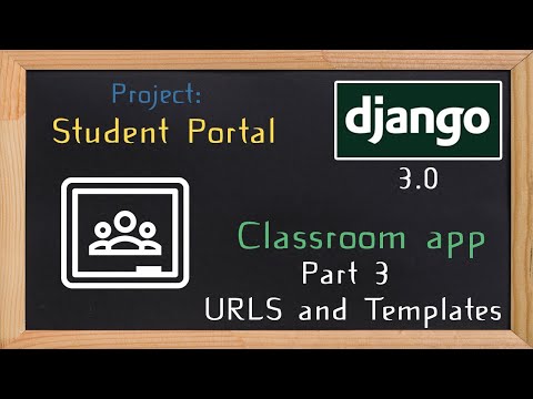 Django Student Portal - classroom app part 3  | 5 thumbnail