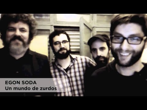 Egon Soda - Un mundo de zurdos