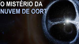 Nuvem de Oort：o mistério mais distante do Sistema Solar