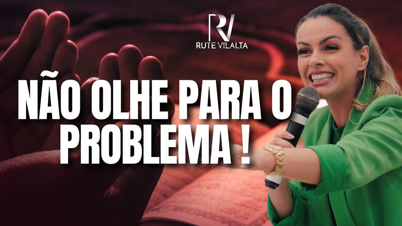 Esta Palavra vai ter FORTALECER AGORA ! | Ruth Vilalta