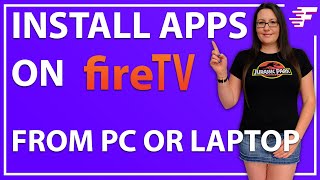 INSTALL APPS FROM YOUR LAPTOP OR PC TO YOUR FIRESTICK | WIRELESSLY!!