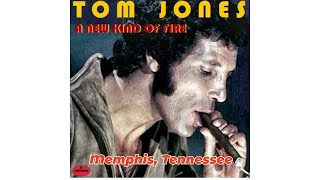 Tom Jones - Memphis Tennessee (A New Kind of Fire - 1980)