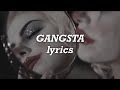 Kehlani - Gangsta (Lyrics)