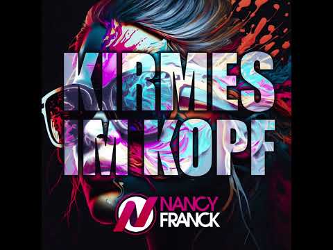 Nancy Franck - Kirmes im Kopf
