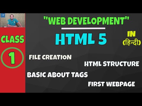 HTML 5 tutorial in hindi || Complete Web Development Classes LESSON-1